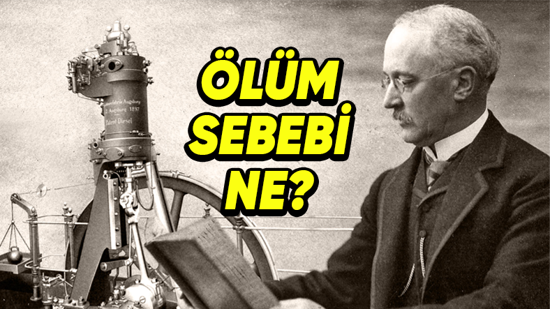 Dizel Motoru Keşfeden Rudolf Diesel, Bu Buluşundan Sonra Neden Gizemli Bir Halde Ortadan Kayboldu?